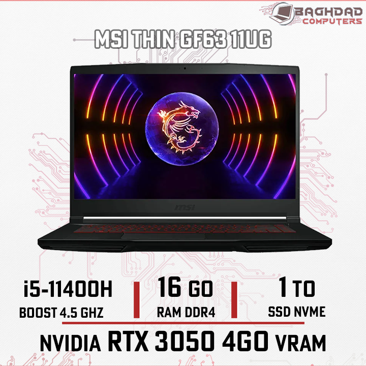 MSI Thin GF63 11UC (i5-11th) RTX3050 16Go 1To