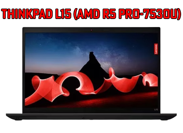 LENOVO THINKPAD L15 (AMD R5 PRO-7530U)