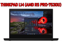 LENOVO THINKPAD L14 Gen5 (AMD R5 PRO-7535U) 