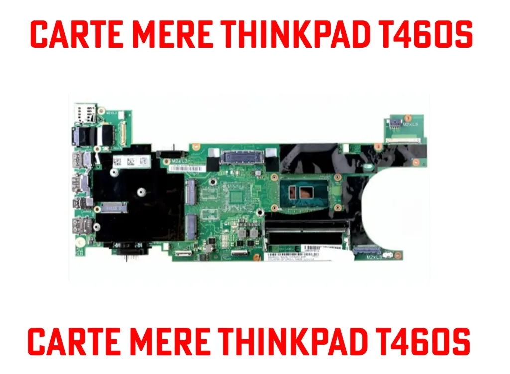 Carte mere Lenovo ThinkPad T460S