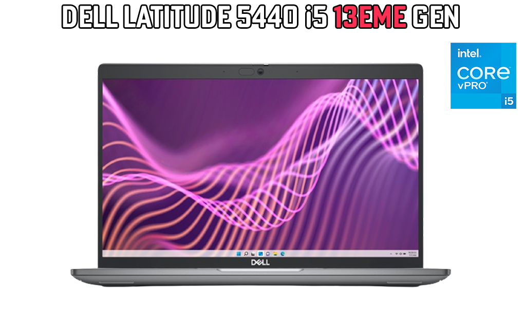 DELL LATITUDE 5440 (i5-13th) 16Go 512Go