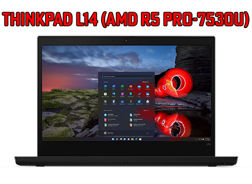 LENOVO THINKPAD L14 (AMD R5 PRO-7530U)